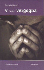 MARINI DANIELE, V come vergogna