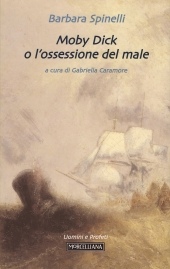 SPINELLI BARBARA, Moby dick o l