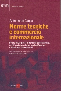 DE CAPOA ANTONIO, Norme tecniche e commercio internazionale