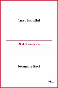 PRATOLINI - BIRRI, mal d