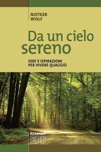 WOLF NOTKER, Da un cielo sereno