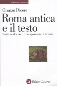 PECERE ORONZO, roma antica e il testo