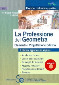 ANGELI - RINALDI, Professione del geometra Progettazione edilizia 1