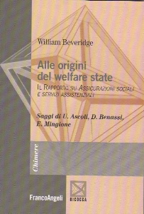 BEVERIDGE WILLIAM, Alle origini del welfare state