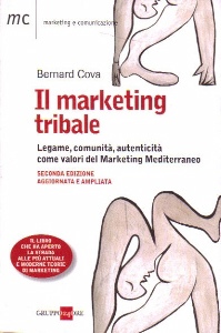 COVA BERNARD, Il Marketing tribale