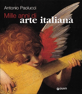 PAOLUCCI ANTONIO, Mille anni di arte italiana