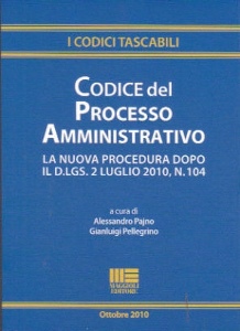 PAJNO-PELLEGRINO(C.), Codice del processo amministrativo.D.lgs.104/2010