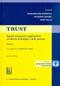 AA.VV., Trust aspetti sostanziali e applicazioni  Vol. 1