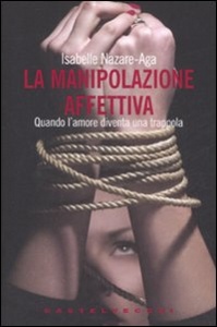 NAZARE AGA ISAB, MANIPOLAZIONE AFFETTIVA