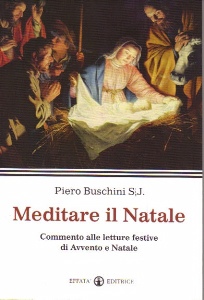 BUSCHINI PIERO, Meditare il Natale