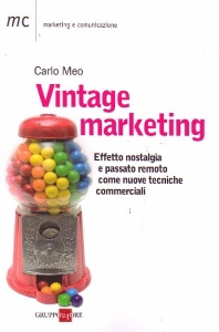 MEO CARLO, Vintage marketing