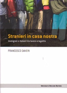 DAVERI FRANCESCO, stranieri in casa nostra