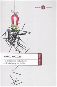 MAZZONI MARCO, le relazioni pubbliche e il lobbying in italia