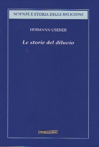USENER HERMANN, Le storie del diluvio