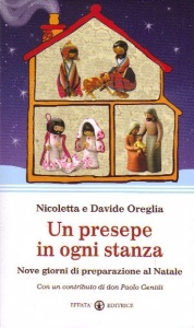 OREGLIA NICOLETTA, Un presepe in ogni stanza
