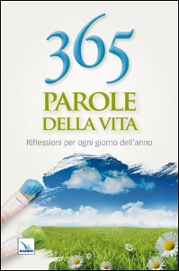 AA.VV., 365 parole della vita.   Edizione rilegata