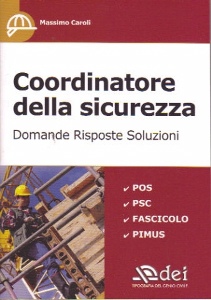 CAROLI MASSIMO, Coordinatore della sicurezza