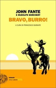 FANTE JOHN, Bravo burro