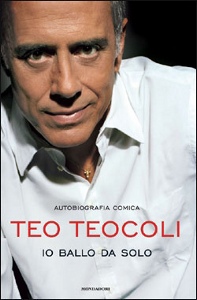 TEOCOLI TEO, Io ballo da solo