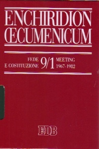 AA.VV., ENCHIRIDION OECUMENICUM 9/1