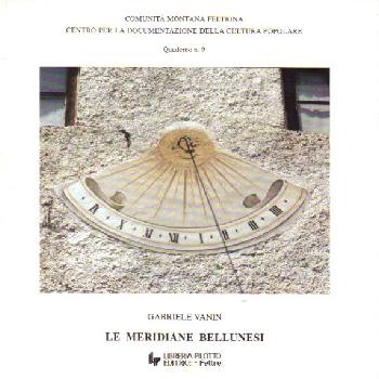 VANIN GABRIELE, Le meridiane bellunesi