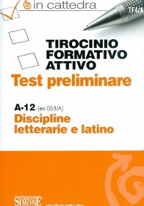 , Test preliminare.Discipline letterarie e latino