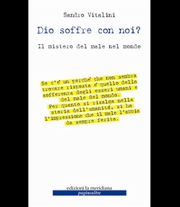VITALINI SANDRO, Dio soffre con noi ?