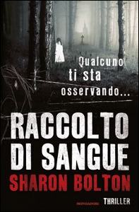 BOLTON SHARON, raccolto di sangue