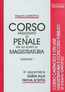 GAROFALI ROBERTO, Corso ragionato di penale Vol.1