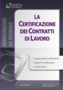 MATTIUZZO FLAVIO, La certificazione dei contratti di lavoro