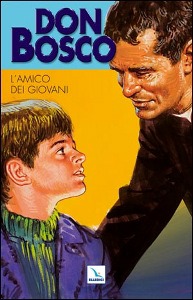 SETTI-LAGNA, Don Bosco. Piccolo saltimbanco