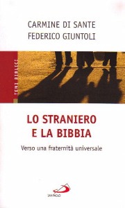 DI SANTE - GIUNTOLI, Lo straniero e la Bibbia