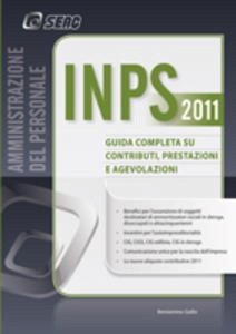 GALLO BENIAMINO, INPS 2011 guida completa su contributi prestazioni