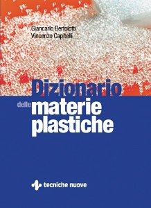 BERTOLOTTI-CAPITELLI, Dizionario delle materie plastiche