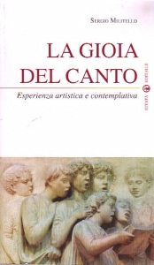 MILITELLO SERGIO, La gioia del canto