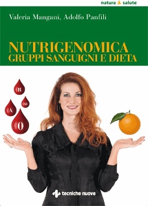 PANFILI - MANGANI, Nutrigenomica - gruppi sanguigni e dieta