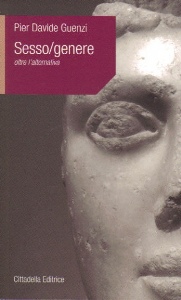 GUENZI PIER DAVIDE, Sesso/genere oltre l