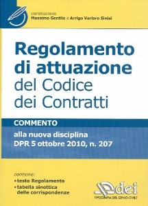 GENTILE - SINISI, Regolamento di attuazione del codice dei contratti