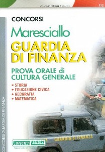 NISSOLINO PATRIZIA, Maresciallo Guardia di Finanza Prova orale