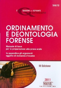 PIACCI - LANZARA, Ordinamento e deontologia forensi