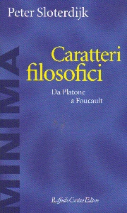 SLOTERDIJK PETER, Caratteri filosofici