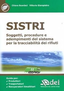 SCARDACI - GIAMPIETR, Sistri Soggetti procedure e adempimenti