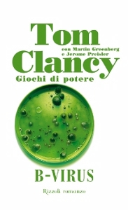 CLANCY TOM, Giochi di potere.B-virus