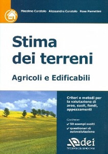 CURATOLO  PARRETTINI, Stima dei terreni agricoli  Agricoli e edificabili