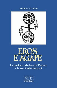 NYGREN ANDERS, Eros e agape