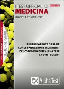 AA.VV., Test ufficiali di medicina 2005-2010 (I)