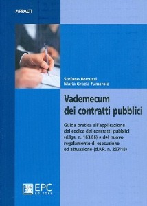 BERTUZZI - FUMAROLA, Vademecum dei contratti pubblici