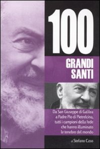 STEFANO CASO, i 100 grandi santi