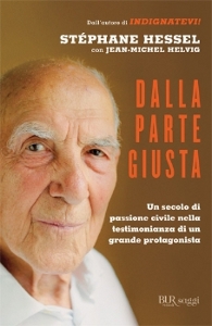 HESSEL STEPHANE, dalla parte giusta