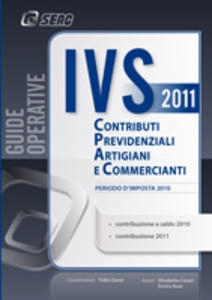 AA.VV., IVS previdenza artigiani e commercianti 2010